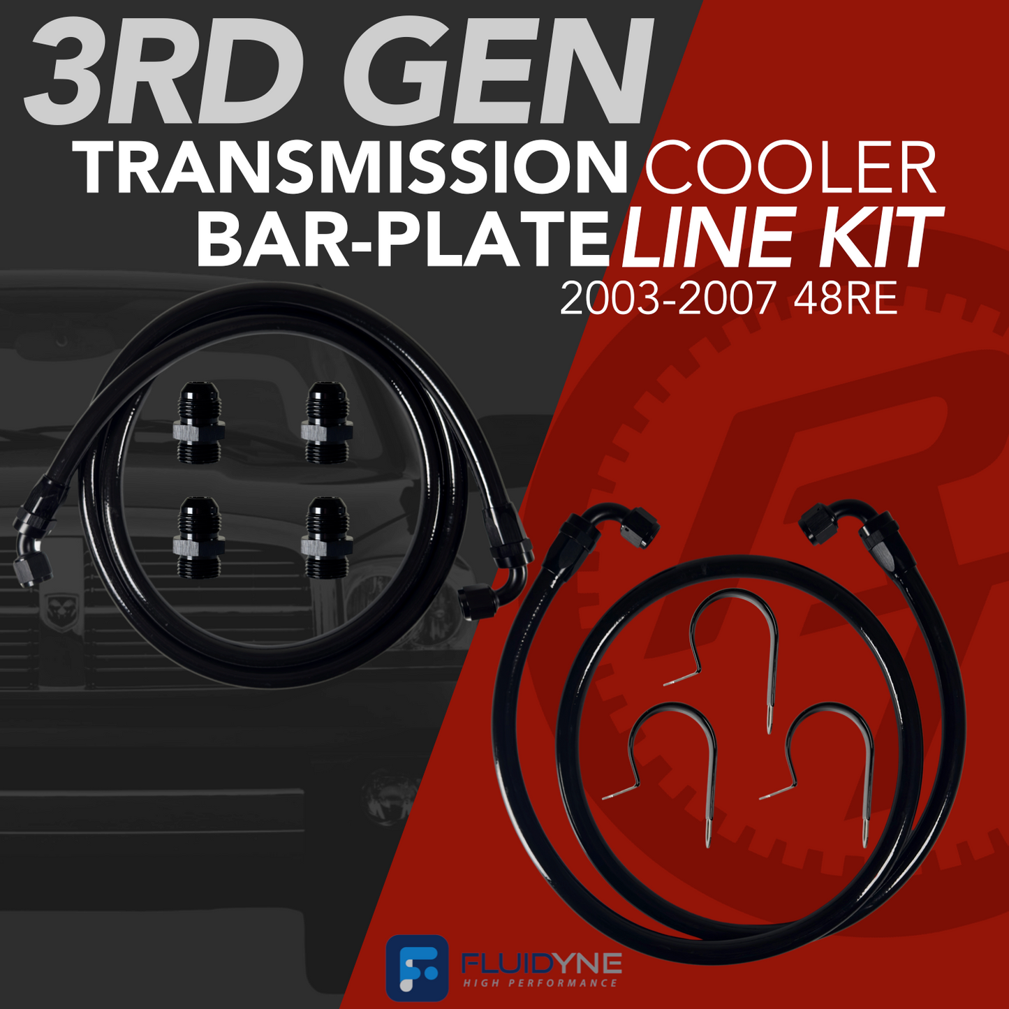 FLUIDYNE TRANSMISSION COOLER LINE KIT - 2003-2007 DODGE RAM (48RE)